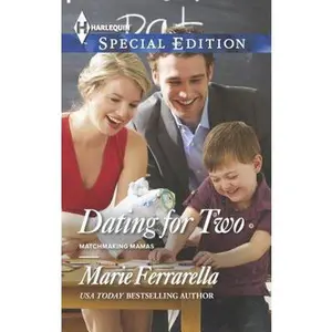 USED-Dating for Two (Matchmaking Mamas, 16) by Marie Ferrarella (Unknown)