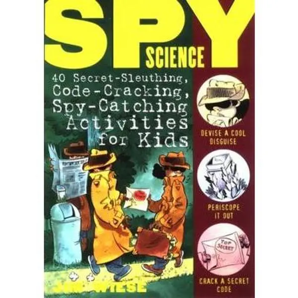 Used Spy Science Paperback Book - 40 Fun Secret-Sleuthing, Code-Cracking, Spy-Catching Activities with Gadgets, Morse Code, Invisible Ink for Kids by Jim Wiese (English)