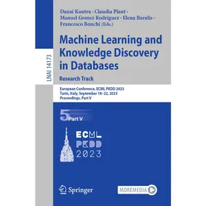 USED-Machine Learning and Knowledge Discovery in Databases: Research Track: European Conference, Ecml Pkdd 2023, Turin, Italy, September 18-22, 2023, Proce (Paperback)