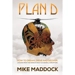 USED-Plan D: Lessons from the World's Most Successful Disruptors by Maddock, Mike (Hardcover)
