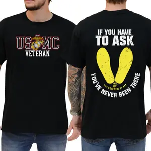If You Have To Ask Semper Fi T-Shirt, USMC Veteran Military Pride Shirt, Marine Corps Boot Prints Graphic Tee, Father’s Day Gift for Veteran Dad, Casual Men Outfit
