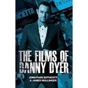 USED-The Films of Danny Dyer by Mullinger, James (Paperback)