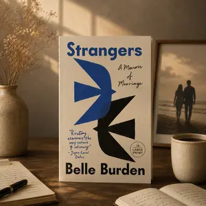 Strangers by Belle Burden – A Moving Memoir About Relationships