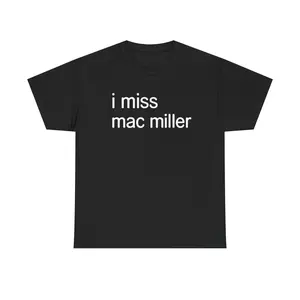 i miss mac miller t-shirt