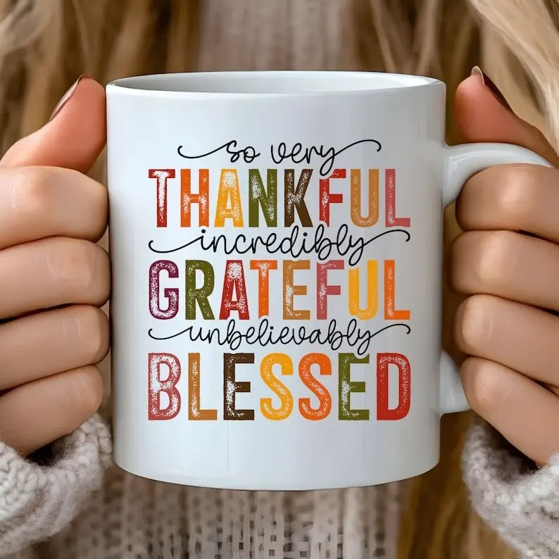 Thankful, Grateful, Blessed Mug, Autumn mug, Fall apparel mug, Thanksgiving Autumn Mugs