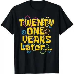 Twenty One 21 Years Later 21st Birthday Party Funny Meme T-Shirt graphic teestop100%cotton Vintage Womenswear Casual Crewneck