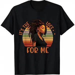 Cotton(pure) It's the Locs For Me Afro Hair Black American African Girl T-Shirt