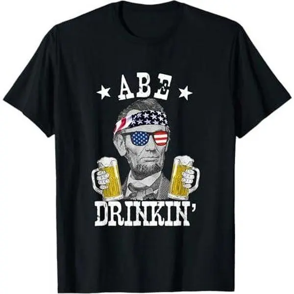 Abe Drinkin' Patriotic American Abraham Lincoln Drinking T-Shirt