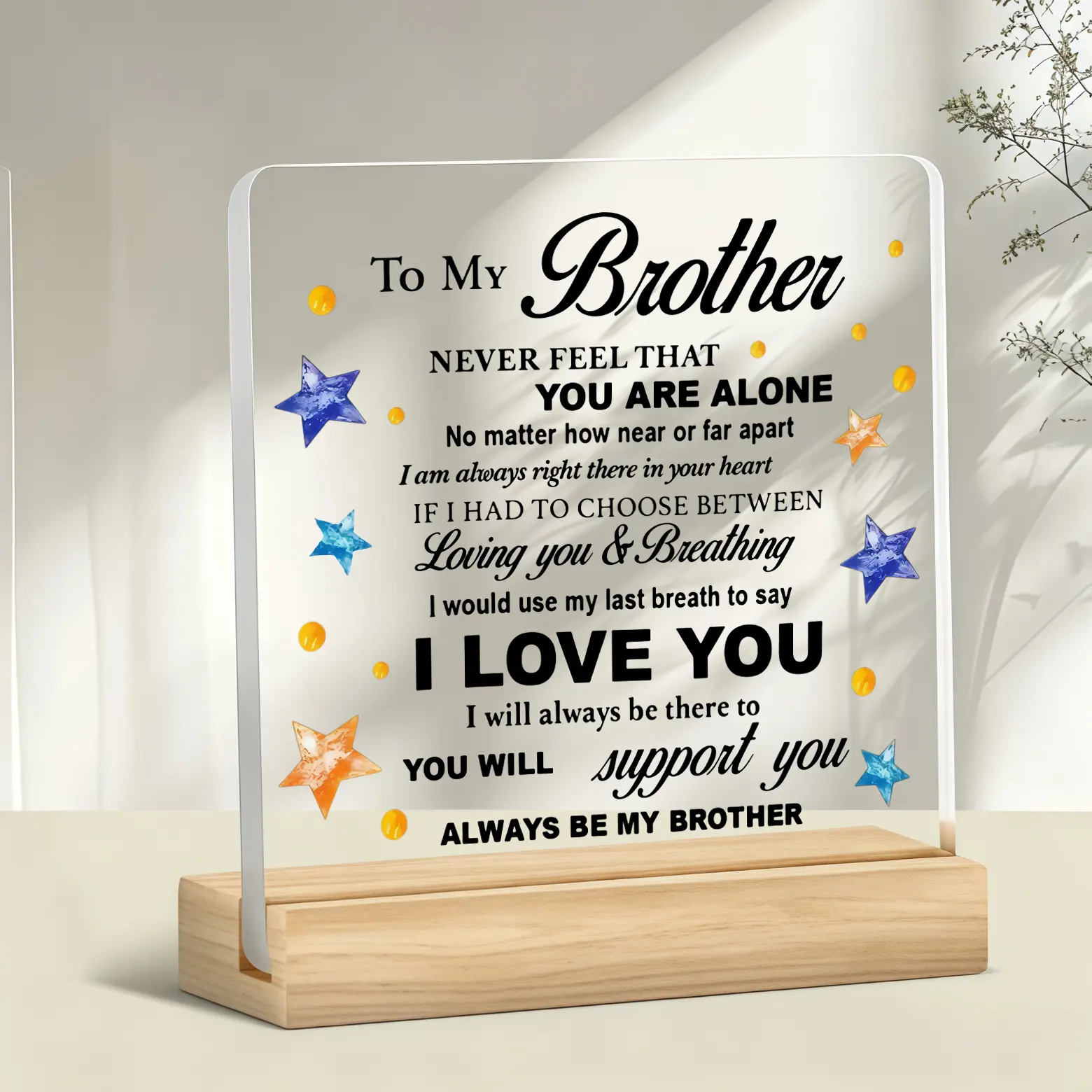 Sentimental Rectangle Compact-Size Acrylic Plaque with Wooden Stand - Watercolor Art Star Inspirational Quote Tabletop Sign, Brother Birthday Christmas Thanksgiving Home Desk Decor Gift