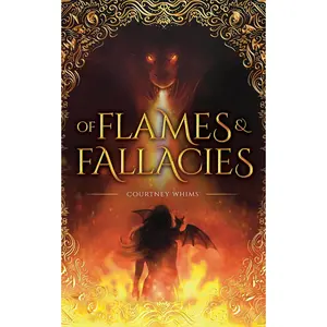 Of Flames and Fallacies (The Arterian series Book 1)