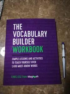 The Vocabulary Builder Workbook: English Paperback Language Learning Workbook with Simple Lessons, Activities to Teach Yourself Over 1,400 Must-Know Words