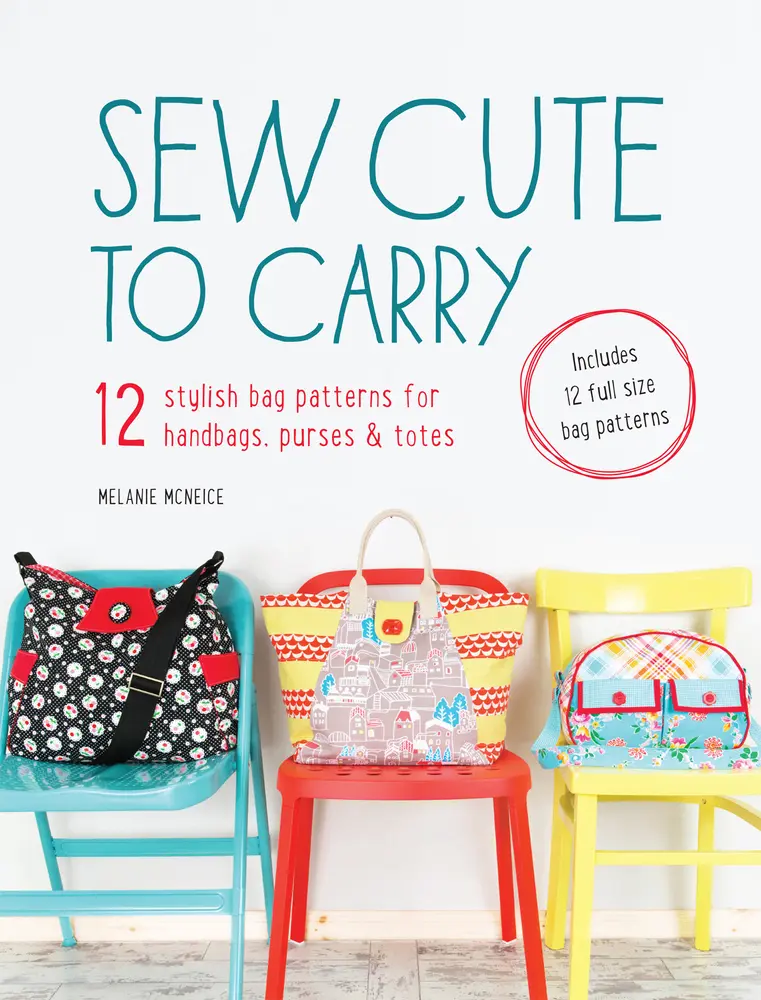 USED Book - Sew Cute to Carry: 12 Stylish Bag Patterns for Handbags, Purses & Totes [With Pattern(s)] by McNeice, Melanie (Paperback) - english