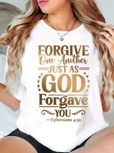 Women's Inspirational Bible Verse T-shirt- Printed with "As God Has Forgiven You " Ephesians 4:32 Soft Stretchy Loose-fitting Casual Round-neck Short-sleeved T-shirt Machine Washable Comfortable Top for All Seasons Religious Quote Shirt