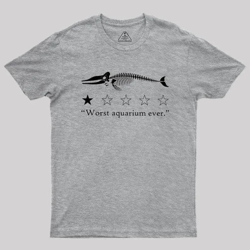 Worst Aquarium Ever Geek T-Shirt