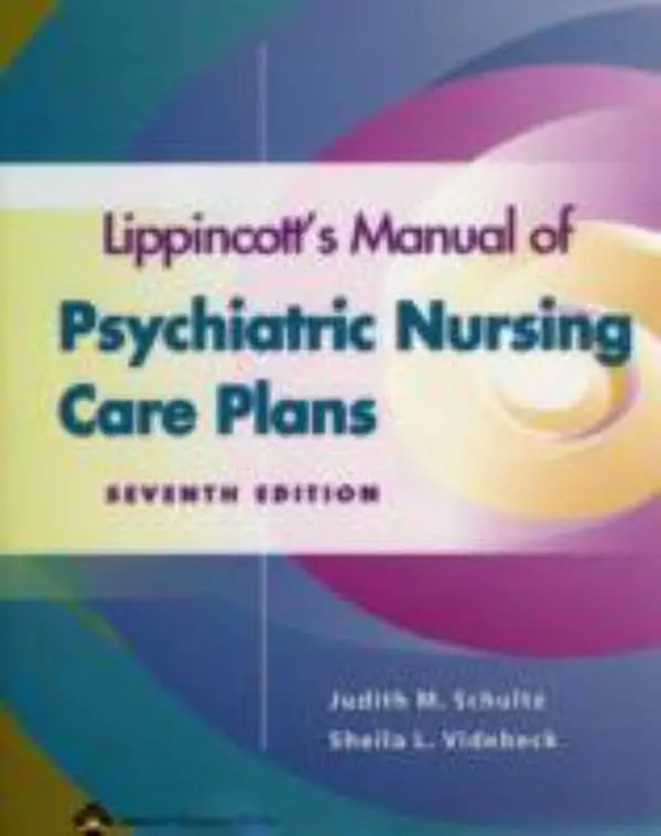 USED Book - Lippincott's Manual of Psychiatric Nursing Care Plans by Judith M. Schultz (Paperback) - english