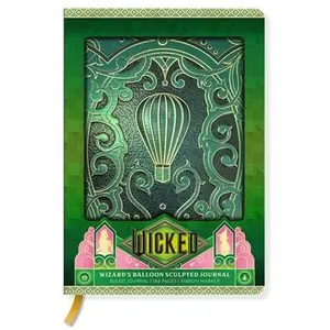Wicked: Wizard's Balloon Sculpted Journal -- Insight Editions, Hardcover