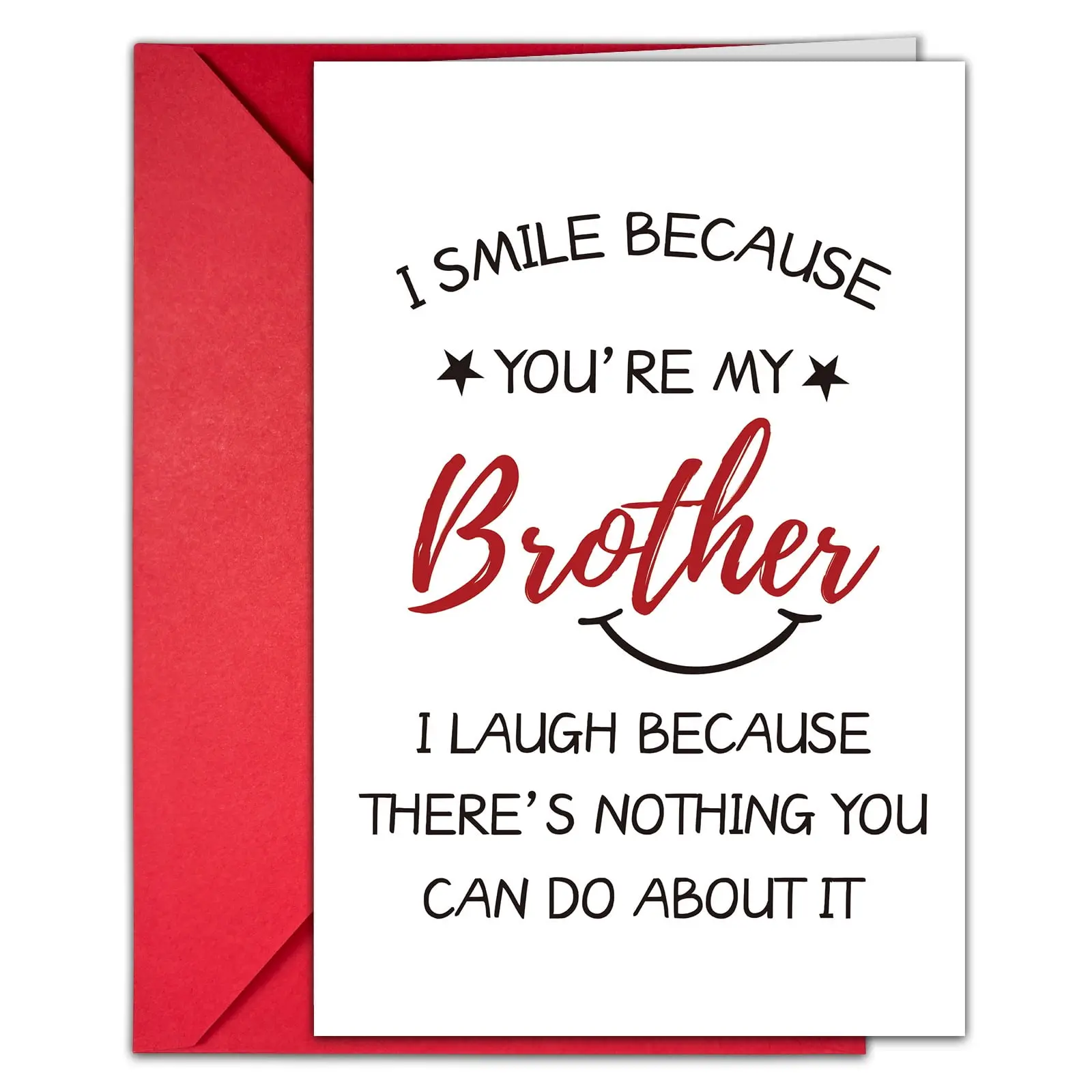 Funny Brother Greeting Card, Humorous Birthday & Just Because Card for Brother, Stepbrother, Big Brother & Little Brother (with Red Envelope)