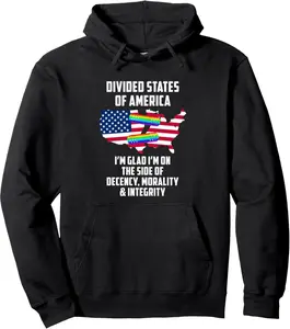 Divided States of America Patriotic Decency Integrity Moral Pullover Hoodie