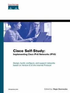 USED-Cisco Self-study: Implementing Ipv6 Networks Ipv6 by Regis Desmeules (Hardcover)