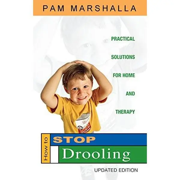 USED Book - How to Stop Drooling: Practical Solutions for Home and Therapy by Pam Marshalla (Unknown) - english