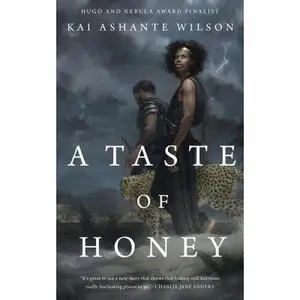 A Taste of Honey -- Kai Ashante Wilson - Paperback