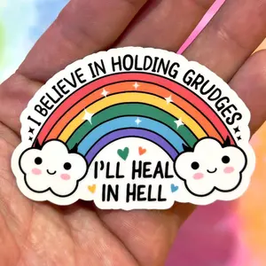 “I Believe in Holding Grudges” Funny Sticker – Trendy Rainbow Meme Vinyl Decal for Laptop, Planner