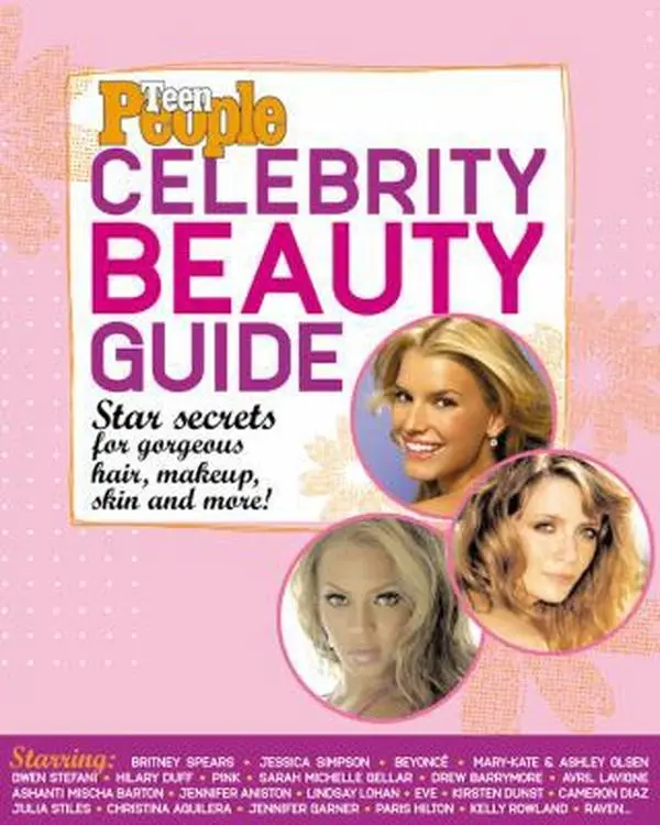 Used Teen People: Celebrity Beauty Guide - Star Secrets for Gorgeous Hair, Makeup, Skin, Style & More! by Teen People Magazine Editors (English Paperback)