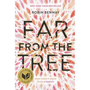 Far from the Tree by Robin Benway [Paperback Book]