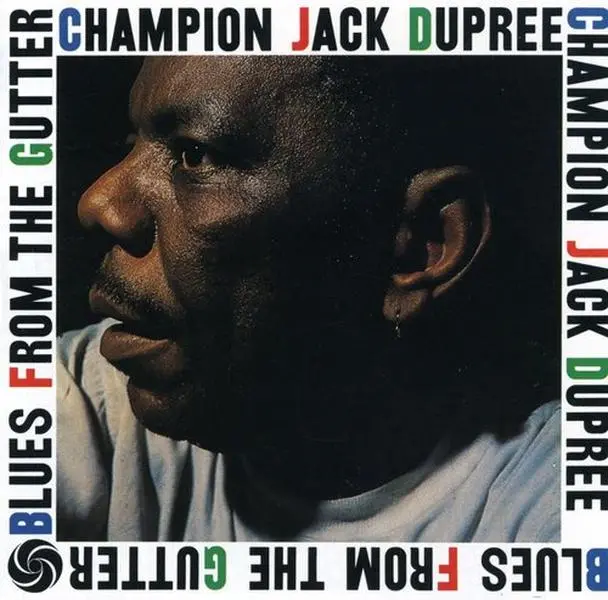 Champion Jack Dupree - Blues from the Gutter  [COMPACT DISC - CD]