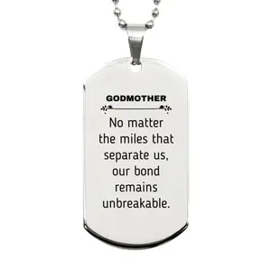 Godmother Long Distance Relationship Gifts, No matter the miles that separate us, Cute Love Silver Dog Tag For Godmother, Birthday Christmas Unique Gifts For Godmother