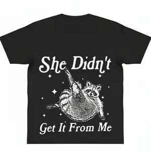 She Didn't Get It From Me Sarcasm Shirt Funny Dance Mom Dance Mom Gift Dance Competition Gift Dancer Mother's Day Gift y2k cotton fashion Top Trending