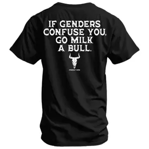 If Genders Confuse You Go Milk A Bull On Back Men's T-shirt Back Print T-shirt For Men, Streetstyle Top T-shirt Unisex Menswear
