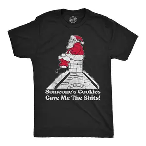 Mens Funny T Shirts Someones Cookies Gave Me The Shits Sarcastic Christmas Graphic Novelty Tee for Men Mens Funny T Shirts Cool Vintage Fashion T-Shirt Gift Classic Menswear Christmas Apparel for Men Funny Black -