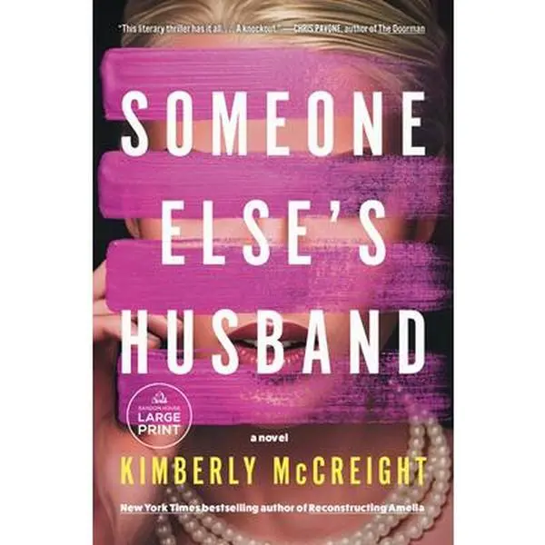 Someone Else's Husband: Katie Couric Book Club -- Kimberly McCreight, Paperback