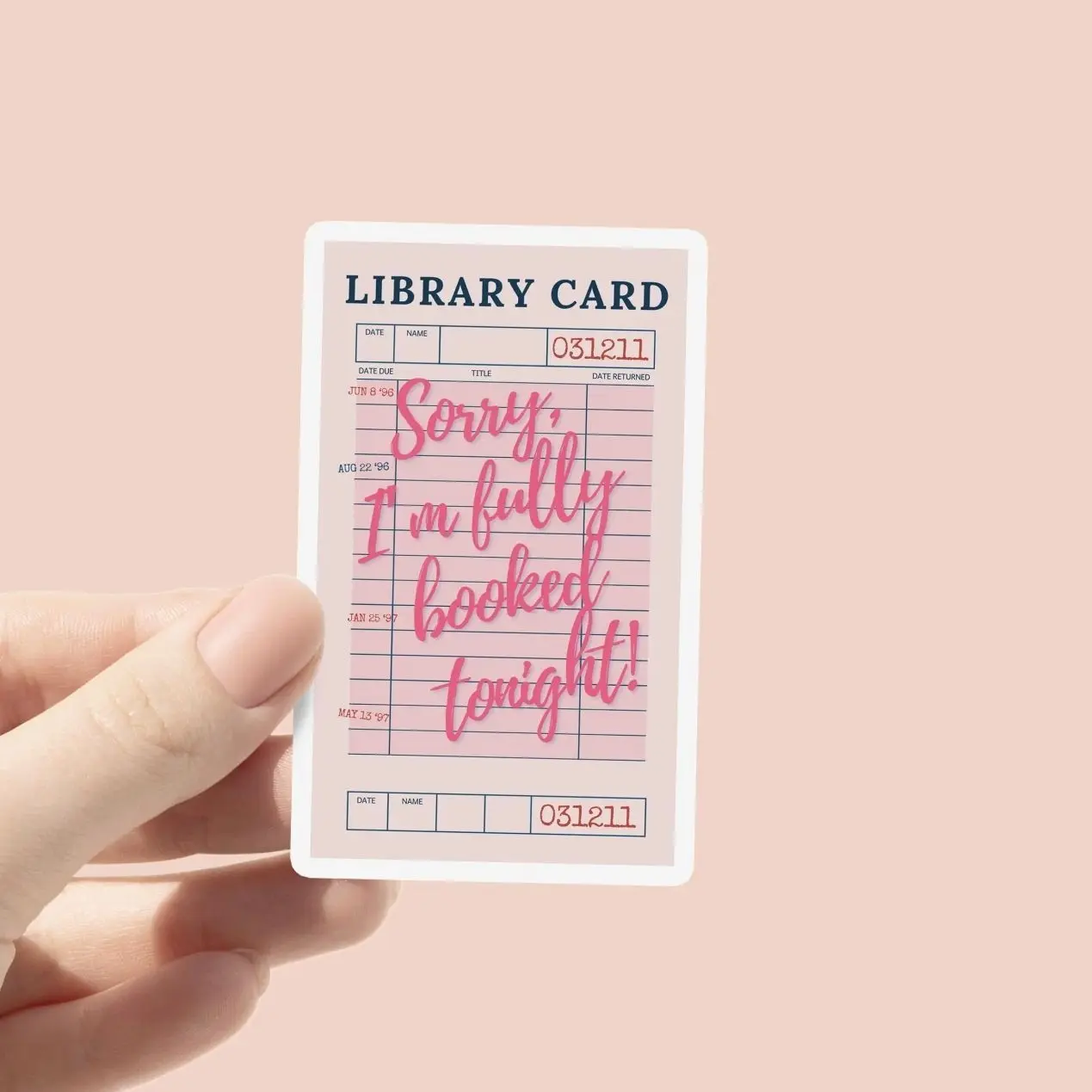 Sorry I'm fully Booked Tonight Vinyl Sticker, Library Card Sticker, Book Lover Gift, Bookish Merch, Kindle Sticker, Reading Lover, Laptop Water Bottle Decal Sticker