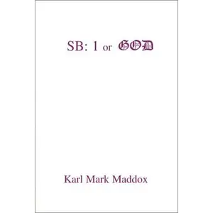 USED-SB: 1 or God by Karl Mark Maddox (Paperback)