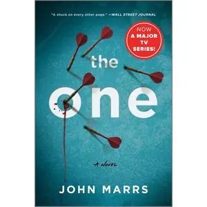The One: A Suspenseful Sci-Fi Thriller about the Pitfalls in Finding Your Perfect Match through Genetics (Dark Future: Volume Number 1) by John Marrs [Paperback Book]