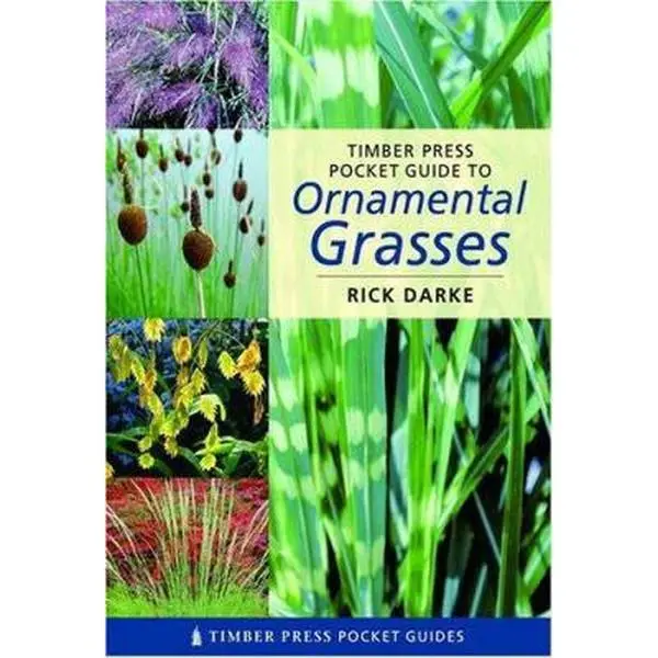 USED-Timber Press Pocket Guide to Ornamental Grasses by Rick Darke (Paperback)