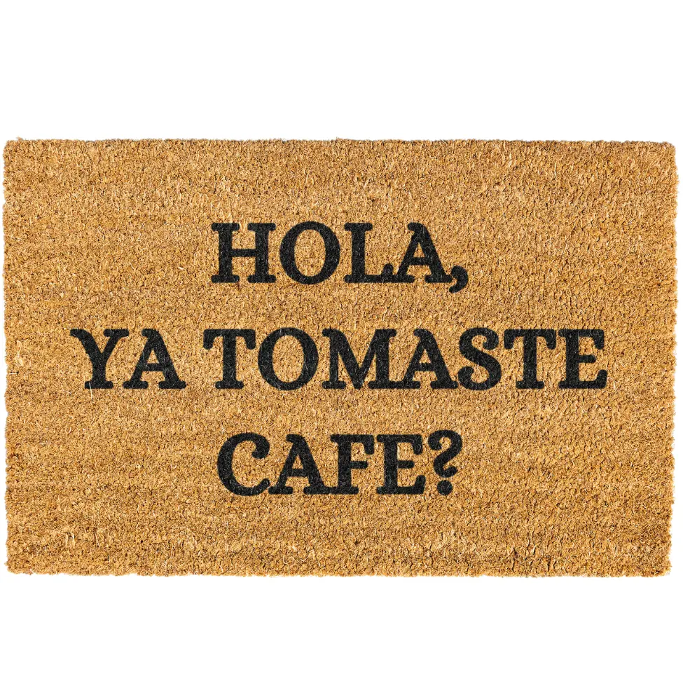 Ya Tomaste Cafe doormat, Welcome Mat, Funny Door mat Ya Tomaste Cafe doormat, Welcome Mat, Funny Door mat