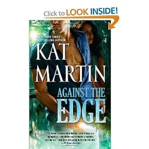USED-Against the Edge (The Raines of Wind Canyon) by Kat Martin (Hardcover)