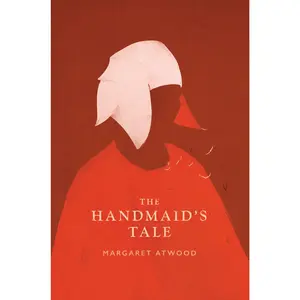 The Handmaid's Tale -- Margaret Atwood - Hardcover