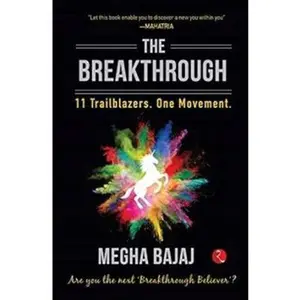 USED-The Breakthrough by Megha Bajaj (Paperback)