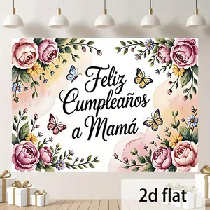 1PC 2D Flat Polyester Reusable "Feliz Cumpleaños a Mamá" Birthday Backdrop - Flower, Rose, Butterfly Theme, Photo Booth Banner, Party Background Cloth for Mother's Birthday Party Decor