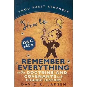 USED-How to Remember Everything in D & C by Larsen, Davis (Paperback)