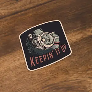 Keepin' It Up - Sticker