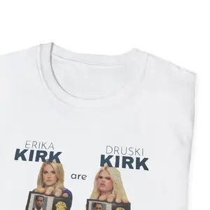Funny Meme Erika Kirk Druski Graphic Design Shirt, Druski White Chicks 2 Shirt