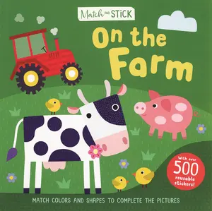 Match and Stick: On the Farm – Interactive Sticker Activity Book for Kids