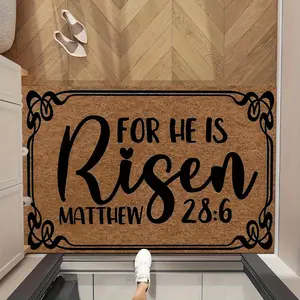 A Piece of Suede Door Mat, Printed with "Because He Has Risen" from the Gospel of Matthew, Religious Text Patterns, Machine Washable, Thickened, Suitable for Entryways, Bedrooms, Living Rooms, Offices, Adding Joy, Modern Minimalist Style, Suitable Fo