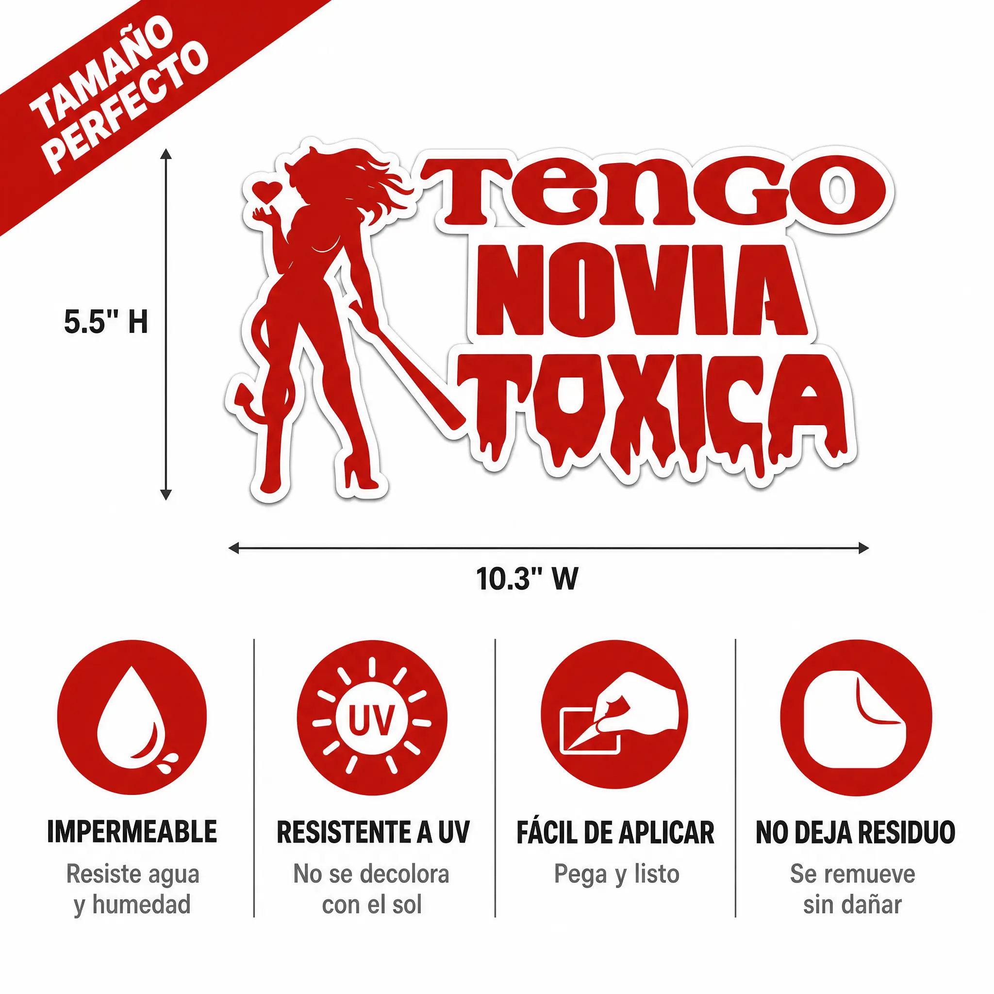 Tengo Novia Toxica Car Decal - Funny Car Sticker, Truck Sticker & Bumper Sticker for Cars