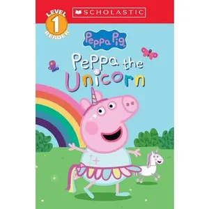 Peppa the Unicorn (Peppa Pig: Scholastic Level 1 Reader #14) -- Cala Spinner - Paperback